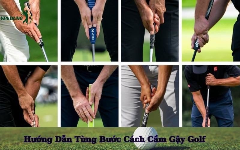 Hướng Dẫn Từng Bước Cách Cầm Gậy Golf
