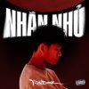 Lời Bài Hát Ronboogz Nhắn Nhủ - Lyrics & Hợp Âm Chuẩn